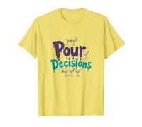 pour Decisions Bartenders for Women Cocktail Humour T-Shirt, Homme, Citron, L