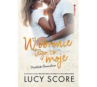 Pour défendre ce qui m'appartient. - Lucy Score (Buch auf Polnisch)