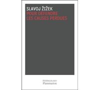 Pour défendre les causes perdues