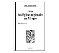 Pour Des Eglises Régionales En Afrique