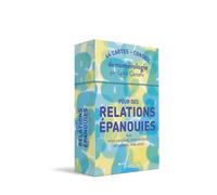 Pour des relations épanouies avec mon conjoint, mon enfant, un parent, mes amis: 44 cartes-conseil de numérologie