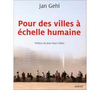 Pour des villes à échelle humaine