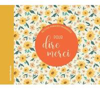 Petites phrases magiques - Pour dire merci