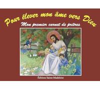 Pour élever mon âme vers Dieu