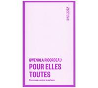 Pour Elles Toutes - Femmes Contre La Prison