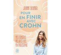 Pour en finir avec Crohn Jeanne Deumier (Auteur)