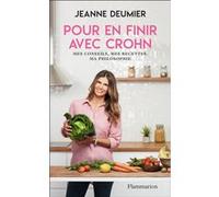 Pour en finir avec Crohn Jeanne Deumier (Auteur)