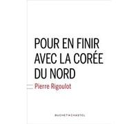 Pour en finir avec la Corée du nord