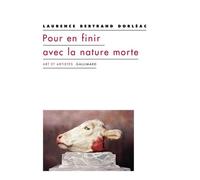 Pour en finir avec la nature morte