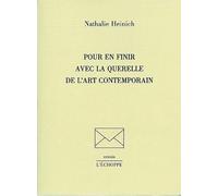 Pour en finir avec la querelle de l'art contemporain