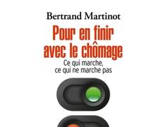 Pour en finir avec le chômage Ce qui marche, ce qui ne marche pas - Bertrand Martinot - Hachette Pluriel Reference - Poche - Etude