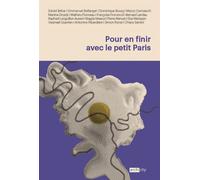Pour en finir avec le petit Paris - Mathieu Flonneau - Archicity - broché - Essai