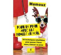 Mamouz – Pour en finir avec les boules de Noël ! – 50 techniques infaillibles