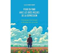 Pour en finir avec les idées reçues de la dépression