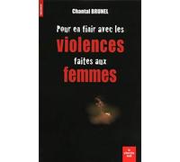 Pour en finir avec les violences faites aux femmes