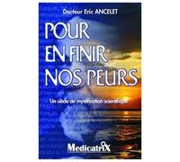 Pour En Finir Avec Nos Peurs