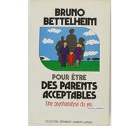 Pour être des parents acceptables