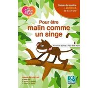 Pour Être Malin Comme Un Singe - Guide Du Maitre + Livret 3a