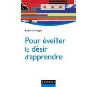Pour éveiller le désir d'apprendre