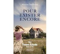 Pour exister encore