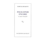 Pour finir encore : Et autres foirades