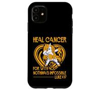 pour guérir Le Cancer Car avec Dieu, Rien n'est Impossible Coque pour iPhone 11