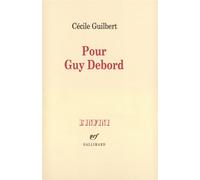 Pour Guy Debord