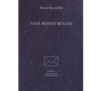 Pour Heiner Müller