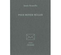 Pour Heiner Muller- - Jannis Kounellis - L'echoppe Eds De - broché - Théâtre