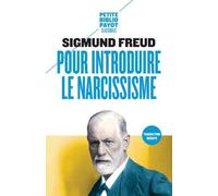 Pour introduire le narcissisme