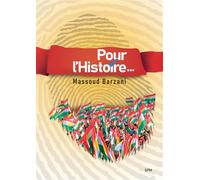 Pour l’Histoire - Massoud Barzani - Spm Lettrage - broché - Essai