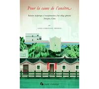 Pour la cause de l'ancêtre Relation diasporique et transformations - Anne-Christine Trémon - Societe D'ethnologie - broché - Etude
