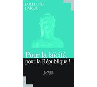 Pour la laicité, pour la République - N°1 - Rapport 2015-2016