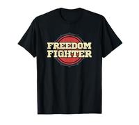 Pour la liberté et l'indépendance - Freedom Fighter T-Shirt
