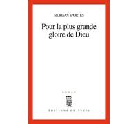 Pour La Plus Grande Gloire De Dieu