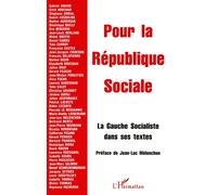 Pour la république sociale – La gauche socialiste dans ses textes – L'Harmattan