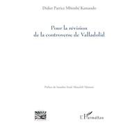 Pour la révision de la controverse de Valladolid