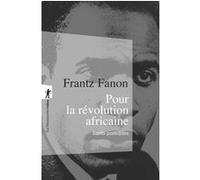 Pour la révolution africaine: Écrits politiques