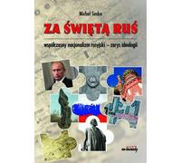 Pour la Sainte Russie - Michal Soska (Buch auf Polnisch)