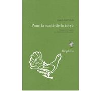Pour la santé de la terre - Aldo Leopold - Corti - broché - Guide