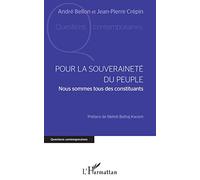 Pour la souveraineté du peuple: Nous sommes tous des constituants