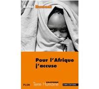 Pour l'Afrique j'accuse René Dumont (Auteur)