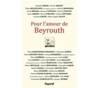 Pour l'amour de Beyrouth Collectif (Auteur)