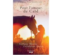 Pour l'amour de Caïd - Géraldine Doria - Pemberley - broché - Récit