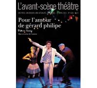Pour l'Amour de Gerard Philippe - Pierre Notte - L'avant-Scene Theatre - broché - Revue