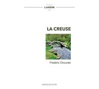 POUR L'AMOUR DE LA CREUSE