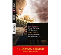 Pour l'amour de Logan ; Le visage de la vengeance ; Le voile du soupçon