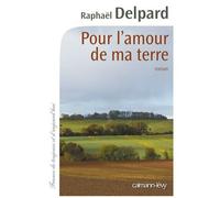 Pour L'amour De Ma Terre