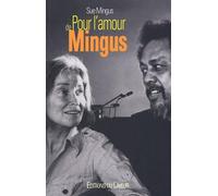 Pour l'amour de Mingus