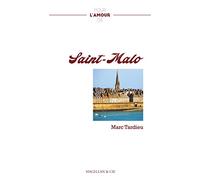 POUR L'AMOUR DE SAINT-MALO